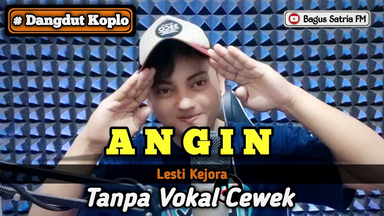 Angin (Lesti) - karaoke duet tanpa vokal cewek dangdut koplo