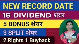 और 23 Record Date आय Dividend Bonus और Split क लकर Dividend And Bonus Share News Wani Wing
