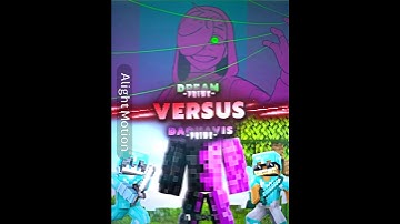 Dream vs Daquavis #edit #wis
