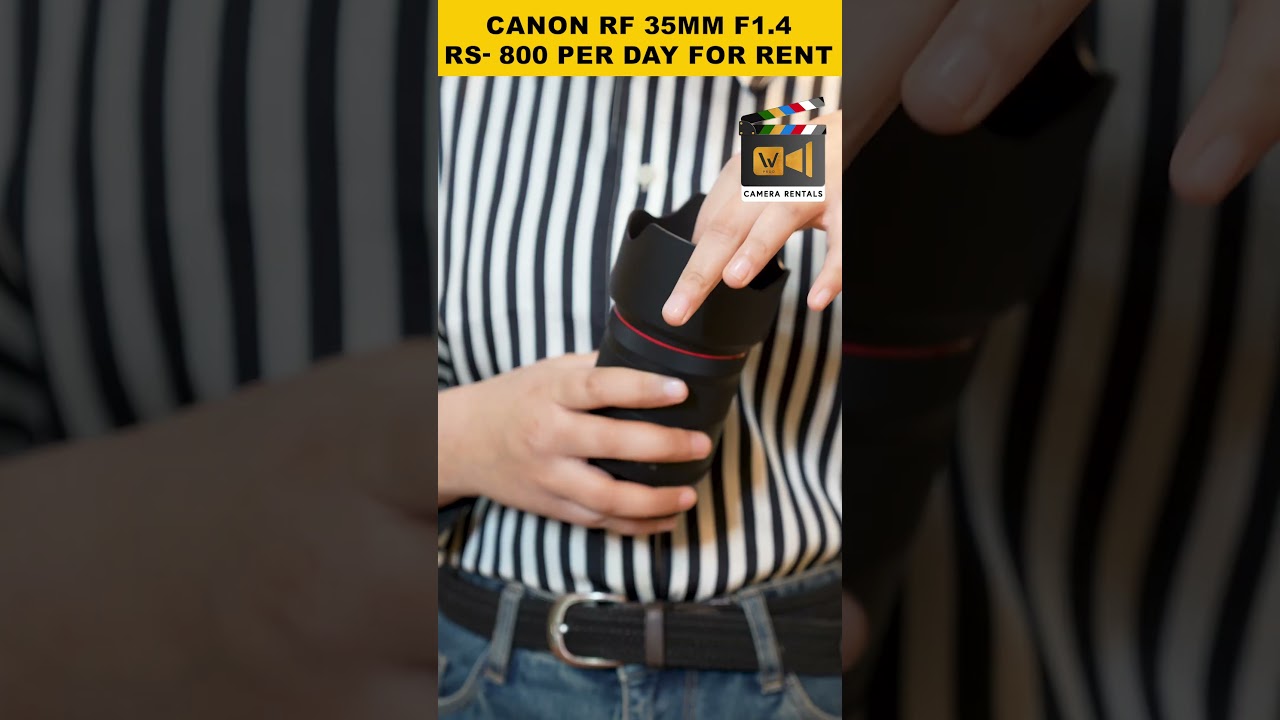 Rent the RF 35mm in Dehradun || Winterline Camera Rentals 