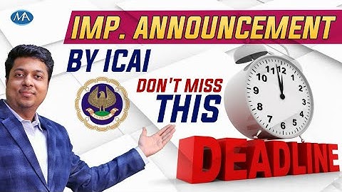 Latest Important Announcement by ICAI for all Levels of CA Students