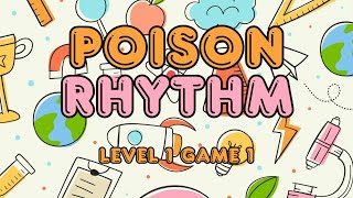 Poison Rhythm Game | Level 1 Game 1