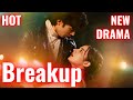 Once Upon A Breakup 2025 New Version Drama