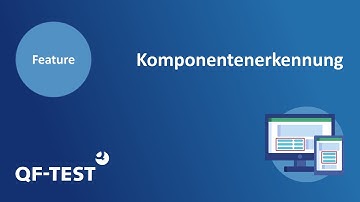 Komponentenerkennung in QF-Test | GUI Testtool für Java, Web, Android und Windows