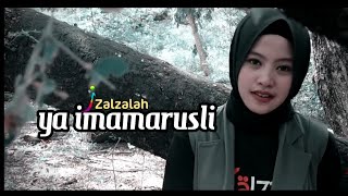 SHOLAWAT YA IMAMARRUSLI - ZALZALAH (Cover)