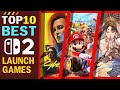 Top 10 Best Nintendo Switch 2 Launch Games