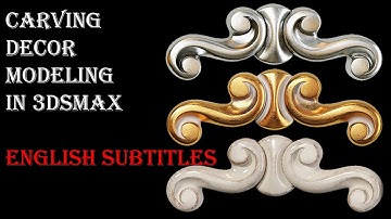 Modeling Classic Carving Decor (028) in 3dsMax/Xaqani Ahmedov