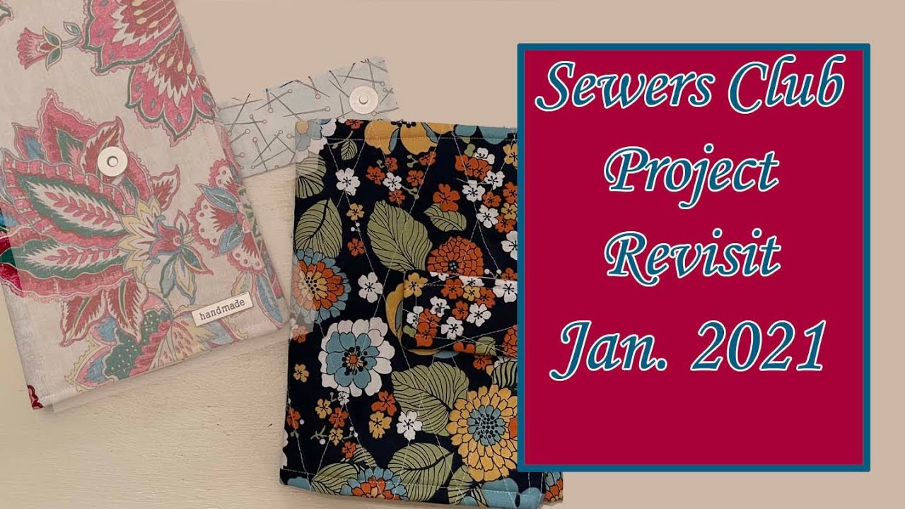 Project Revisit | Sewers Club Subscription Box January 2021