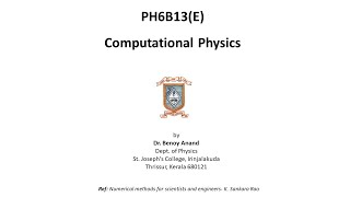 Computational Physics Lecture #21 Module 3.6