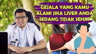 GEJALA YANG BISA KAMU ALAMI JIKA LIVER/HATI ANDA SEDANG TIDAK SEHAT -DOKTER SADDAM ISMAIL screenshot 5