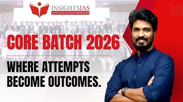 Core Batch 2026: Consistency. Clarity. Conversion | Scholarship Test Details | Insights IAS