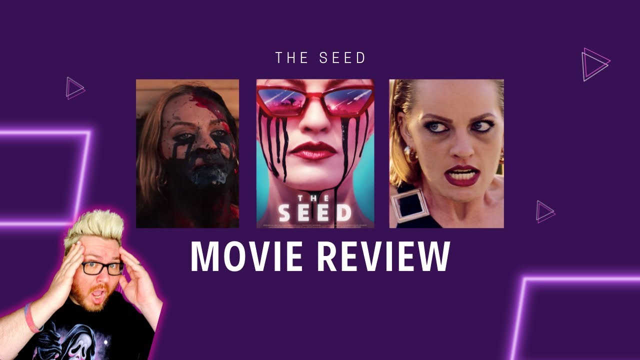 THE SEED (2022) MOVIE REVIEW!