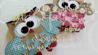 Owl Candy Bar Slider tutorial