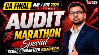 CA Final Audit May/Nov 2026 Attempt Marathon Special | CA Rakesh Sarediya | SPC
