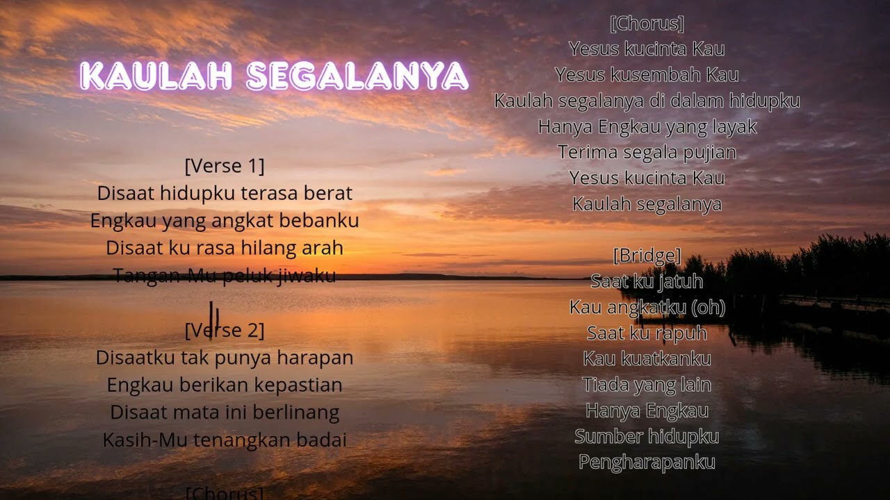Kaulah Segalanya |