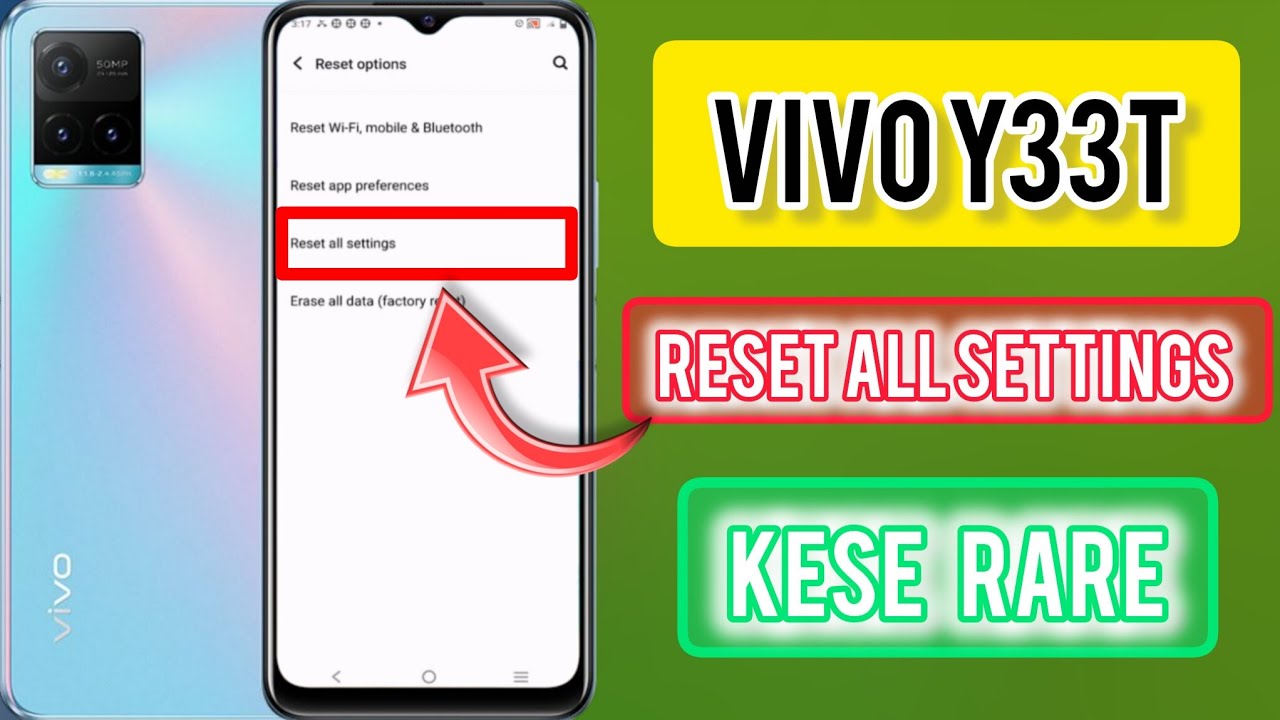How to vivo y33t reset all settings kese kare 