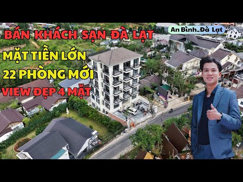 Khách sạn Đà Lạt, 22 phòng mới xây với 4 mặt đều thoáng và View đẹp. Chủ bán giá đầu tư