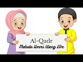 Surat Al Qadr Metode Ummi Ulang 10x Juz 30 Metode Ummi Hafalan Anak Surat Al Qadr Metode Ummi Ulang 10x Juz 30 Metode Ummi Hafalan Anak