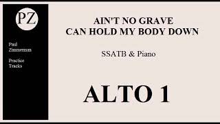 Video thumbnail of "Ain't No Grave Can Hold My Body Down ALTO 1"