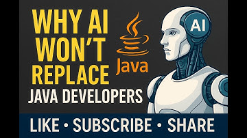 Why AI Will Not Replace Java Developers — The Truth About the Future of Coding