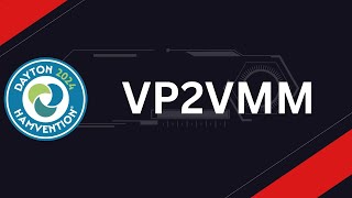 VP2VMM