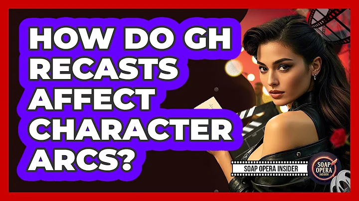 How Do GH Recasts Affect Character Arcs? - Soap Opera Insider