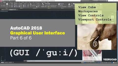 AutoCAD 2018 - Graphical User Interface - Part 6 of 6 - (in English-Tagalog)