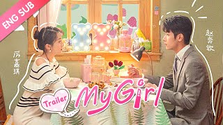 Coming Soon My Girl (Zhao Yiqin, Li Jiaqi) Official Trailer | Dating a 