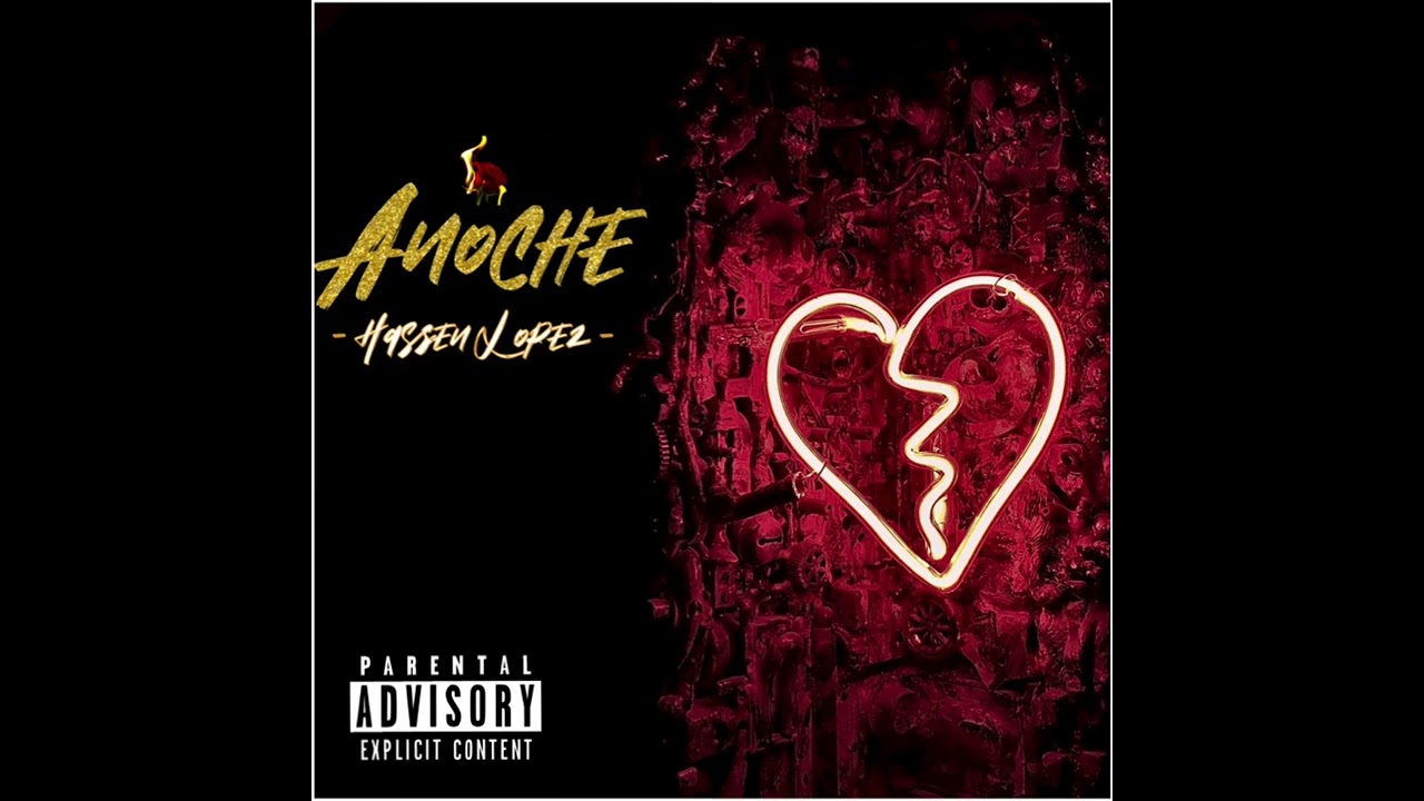 Watch ANOCHE - HASSEN LÓPEZ (AUDIO OFICIAL) on YouTube Watch ANOCHE - HASSEN LÓPEZ (AUDIO OFICIAL) on YouTube