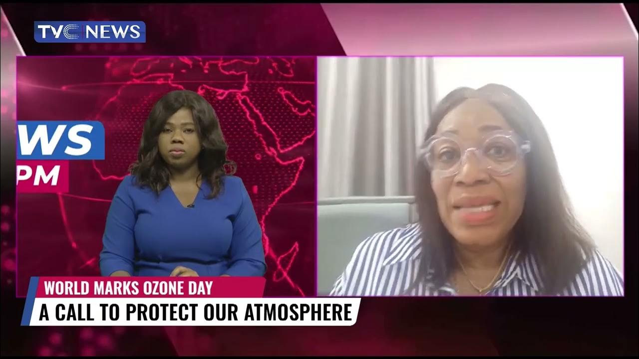 Ex-President, Nigerian Environmental Society, Dorothy Bassey Speaks On  World Ozone Day