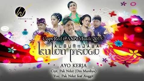 Ayo Kerja - Cipt : P Ndut (Drs. Mardiya) (Official Music Video ASPeMusik)