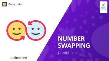 Program To Swap Two Numbers | Swapping Of Two Numbers | By GeekyCoder
