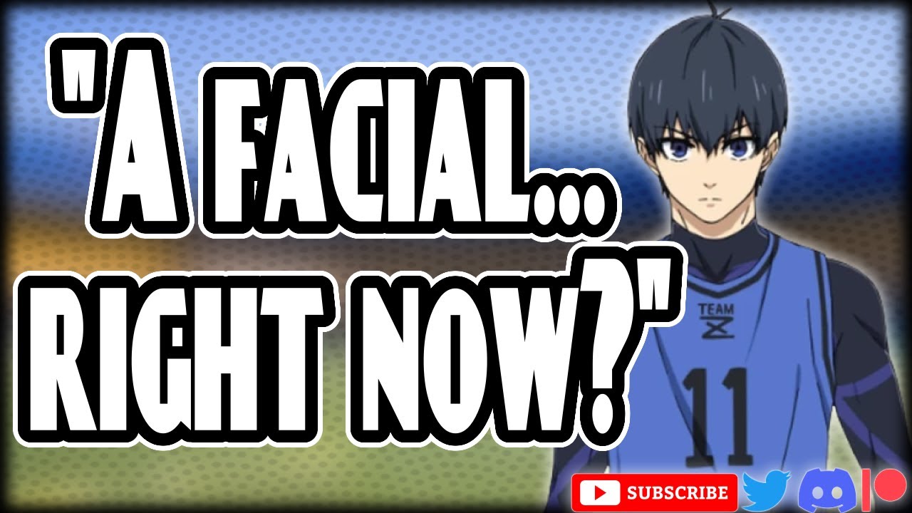 Self-Care with Isagi - (Blue Lock) - Anigomi Character Audio