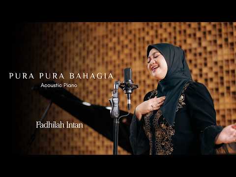Pretending to Be Happy - Fadhilah Intan (Acoustic Piano)