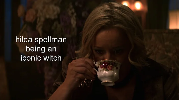 hilda spellman being an iconic witch