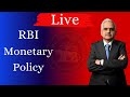 Live: First RBI Monetary Policy Statement by Shri Shaktikanta Das, RBI Governor