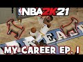 NBA 2k21 My Career - Creating the GOAT Ep. 1