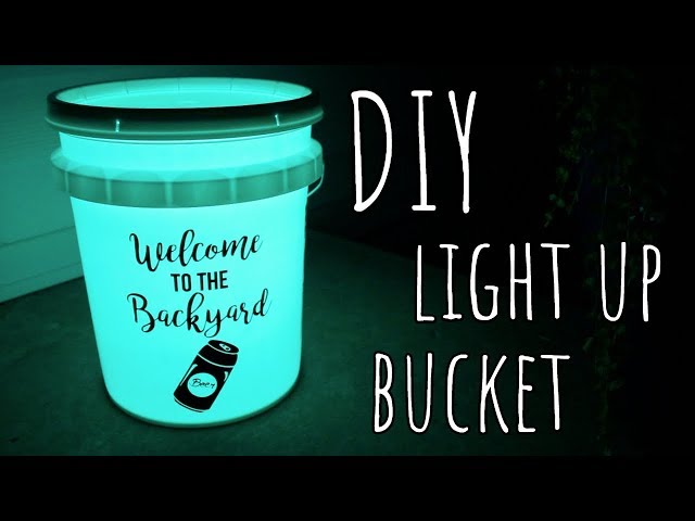 HOW TO MAKE A LIGHT UP CAMPING BUCKET WITH CRICUT 