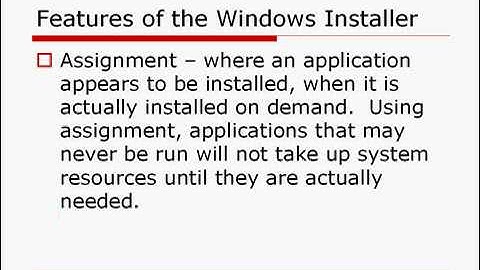 MSI - Features of the Windows Installer - InstallShield 2009