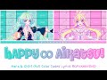 HAPPY Aikatsu HAPPY アイカツ Hana Q Pit Full Color Coded Lyrics ROM KAN ENG Aikatsu Planet 