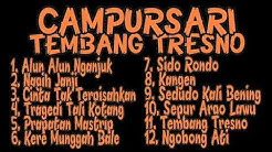 Full Album Dangdut Campursari Koplo ll Tembang Tresno Campursari  - Durasi: 1:04:06. 
