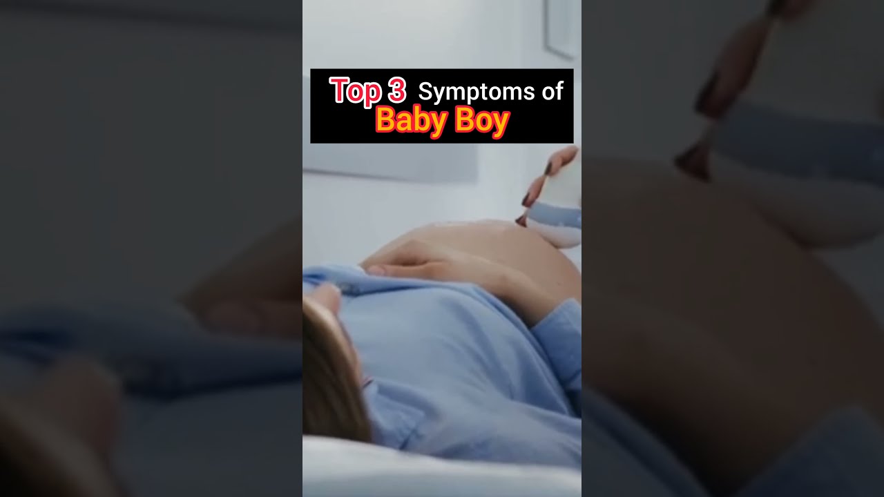 Top 3 Symptoms of Baby Boy  viral  babyboy  symptoms  shorts  short  trending  pregnancy  babycare
