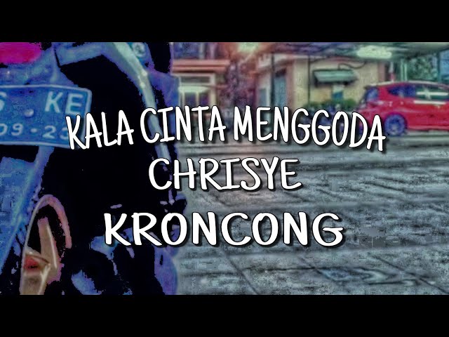 KALA CINTA MENGGODA - CHRISYE || COVER BY REMEMBER ENTERTAINMENT (cover+lirik) class=