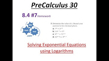 PC 30 8.4 #7 Solving Logarithmic Equations