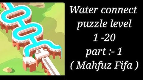 Water connect puzzle level 1 -20