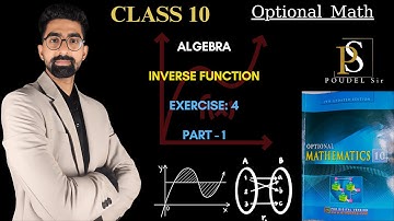 Inverse Function Class 10 Optional Math | Exercise 4 | Part one | D.R. Simkhada|Readmore Publication