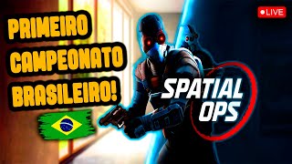 PRIMEIRO CAMPEONATO BRASILEIRO de Spatial Ops, e eu tô AO VIVO pra mostrar tudo!