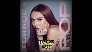 Hadi̇se - Lan (Mix)