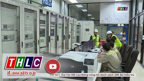 Đẩy nhanh tiến độ các dự án công nghiệp năng lượng | THLC