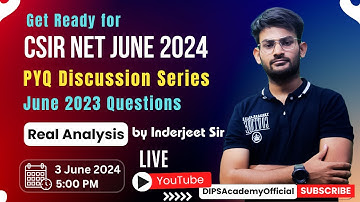 Target CSIR NET June 2024 Exam with PYQ Discussion Series | Real Analysis by Inderjeet Sir |